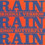 Simon Butterfly - Rain, Rain, Rain