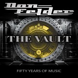 Don Felder - The Vault: Fifty Years Of Music