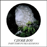 Choir Boy - Part Time Punks Sessions
