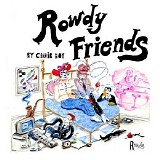 Choir Boy - Rowdy Friends