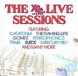 Various artists - The Xfm 104.9 Live Sessions