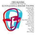 Various artists - Two Rooms: Celebrating The Songs Of Elton John & Bernie Taupin