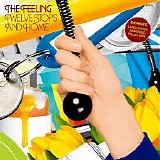 The Feeling - Twelve Stops And Home