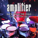 Amplifier - Back From The Dead