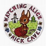 Nick Cave - Watching Alice