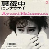Ayumi Nakamura - Runaway at Midnight (Mayonaka ni Ranaway)