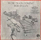 Bob Dylan - Slow Train Coming TW