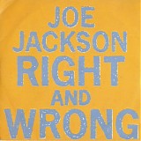 Jackson, Joe - Right And Wrong