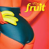 Fruit - Fruit