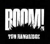 Tom Hambridge - Boom!