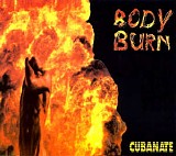 Cubanate - Body Burn