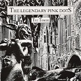 The Legendary Pink Dots - The Tower