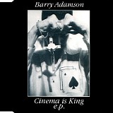 Barry Adamson - Cinema Is King e.p.