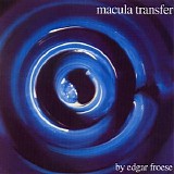 Edgar Froese - Macula Transfer