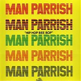 Man Parrish - Hip Hop Bee Bop