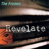 Frames, The - Revelate