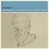 Hansard, Glen - Take Heart