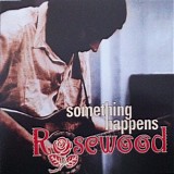 Something Happens - Rosewood EP