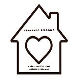 Perdomo, Fernando - When I Have To Leave