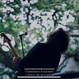 Perdomo, Fernando - I Shall Be Released