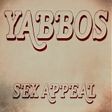 Yabbos - Sex Appeal