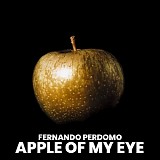 Perdomo, Fernando - Apple Of My Eye