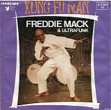 Freddie Mack & Ultrafunk - Kung Fu Man