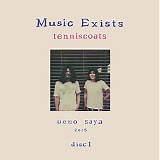 Tenniscoats - Music Exists