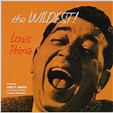 Louis Prima - The Wildest!