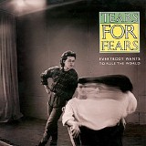 Tears For Fears - Everybody Wants To Rule The World