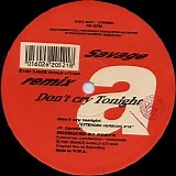 Savage - Don't Cry Tonight (Remix)