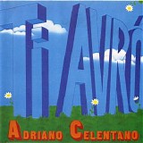 Adriano Celentano - Ti Avro