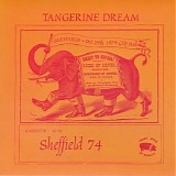 Tangerine Dream - Sheffield 74
