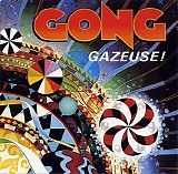 Gong - Gazeuse!