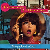Tracey Ullman - They Don't Know
