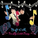 Soft Cell - Non-Stop Ecstatic Dancing