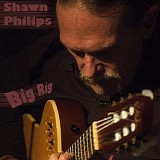 Phillips, Shawn - Big Rig