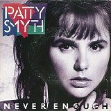 Patty Smyth - Never Enough