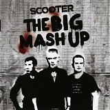 Scooter - The Big Mash Up