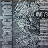Ricochet - Evolve