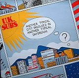 UK Subs - Another Typical City Involved In Another Typical Daydream