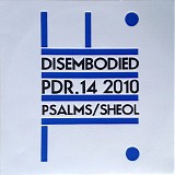 Disembodied - Psalms Of Sheol