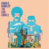 Gnarls Barkley - The Odd Couple