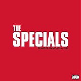 The Specials - Protest Songs 1924 - 2012