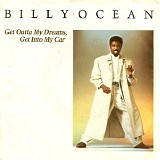 Billy Ocean - Get Outta My Dreams, Get Into My Car
