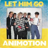 Animotion - Let Him Go