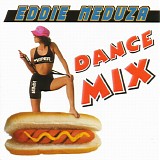 Eddie Meduza - Dance Mix