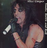 Alice Cooper - Snake Rattle And Roll