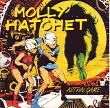Molly Hatchet - Astral Game