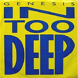 Genesis - In Too Deep